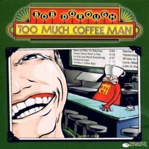 Download track Too Much Coffee Man Bob Dorough