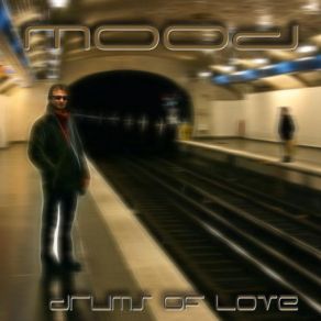 Download track MOOD _ - _ Drums _ Of _ Love _ - _ Candle _ Light The Mood