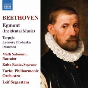 Download track Egmont, Op. 84 Wo Egmont Wandelt, Hoch Auf Steilem Pfade Turku Philharmonic Orchestra