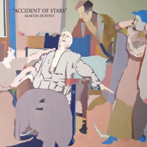 Download track Accident Of Stars Martin Dupont