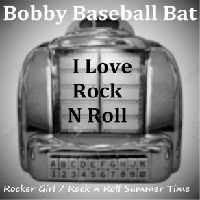 Download track Rocker Girl Bobby Baseball Bat