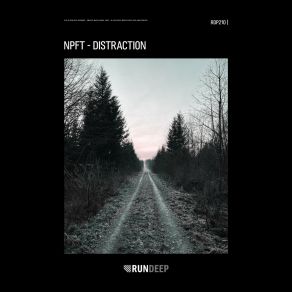 Download track Distraction (Extended Mix) NPFT