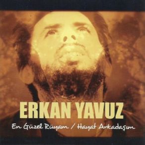 Download track Hayat Arkadaşım Erkan Yavuz