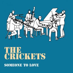 Download track When You Ask About Love The Crickets