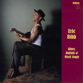 Download track Come Back Baby Eric Bibb