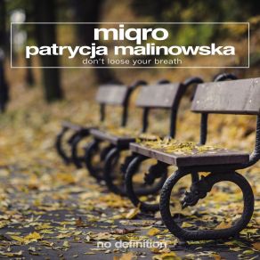 Download track Don't Loose Your Breath (Original Club Mix) Patrycja Malinowska