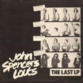 Download track That's As Mean As Mean Can Get To Be John Spencer's Louts