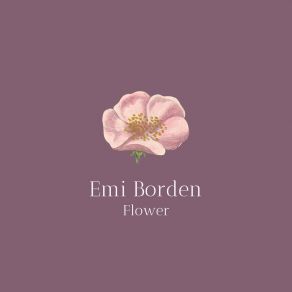 Download track Flower (Radio Edit) Emi Borden