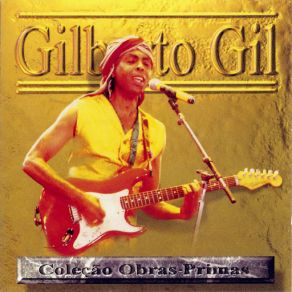 Download track Filhos De Gandhi Gilberto Gil