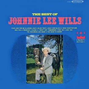 Download track Travelin' Johnnie Lee Wills