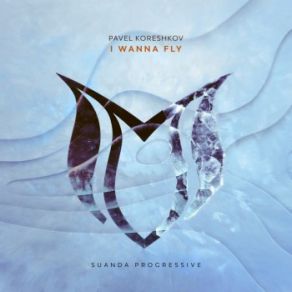 Download track I Wanna Fly (Extended Mix) Pavel Koreshkov