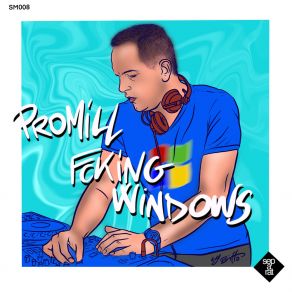 Download track FCKN Windows (MKEY (UK) Mix) PromillMKEY (UK)