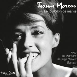 Download track J'ai La Memoire Qui Flanche Jeanne Moreau