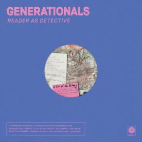 Download track I Turned My Back On The Written Word Generationals