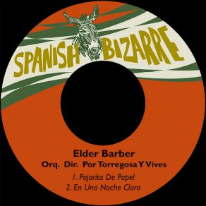 Download track Pajaríta De Papel Elder Barber