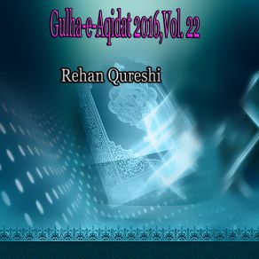 Download track Lajpal Nabi Mere Rehan Qureshi