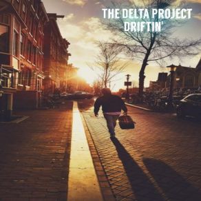 Download track Driftin' Delta Project