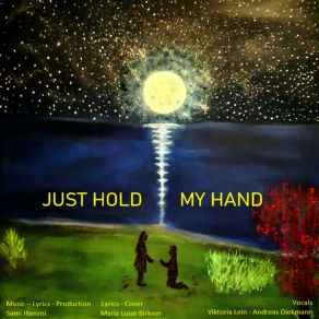 Download track JUST HOLD MY HAND (Instr.) Sami Hammi