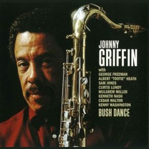 Download track The Jamfs Are Coming Johnny Griffin