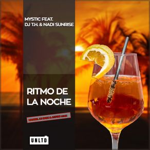 Download track Ritmo De La Noche (Manuel Le Saux & Astuni Remix) Manuel Le Saux, The Mystic, Dj T. H., Nadi Sunrise