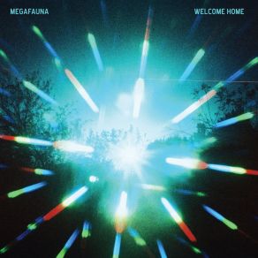 Download track Welcome Home Megafauna