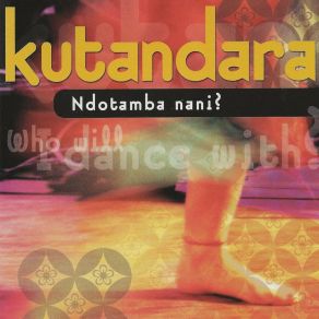 Download track Ndotamba Nani? Kutandara