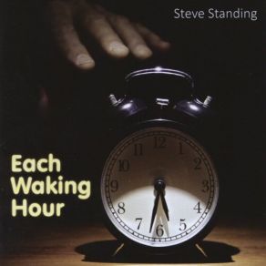 Download track Wasting Time Steve Standing