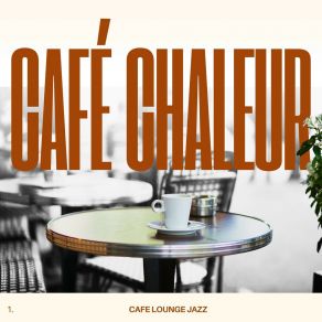 Download track Jazz For Cafés Cafe Lounge Jazz