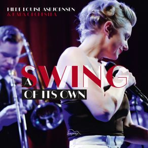 Download track A Swing Of Its Own (Live) Hilde Louise Asbjørnsen, Kaba Orchestra