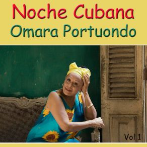 Download track Noche Cubana Omara Portuondo