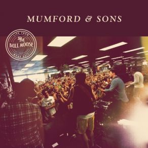 Download track Where Are You Now Mumford & Sons