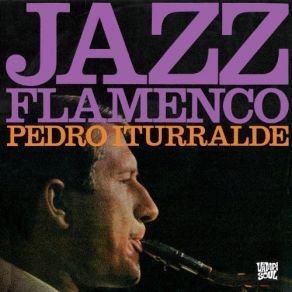 Download track ¡Anda Jaleo! Pedro Iturralde