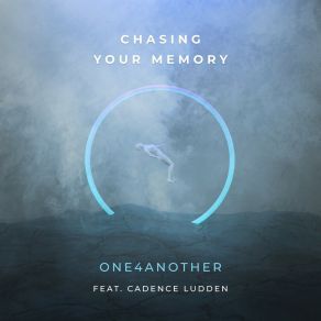 Download track Chasing Your Memory Cadence Ludden