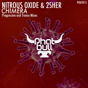 Download track Chimera (Trance Mix) Nitrous Oxide, 2Sher