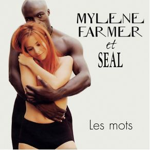 Download track When A Man Is Wrong Mylène Farmer, Seal