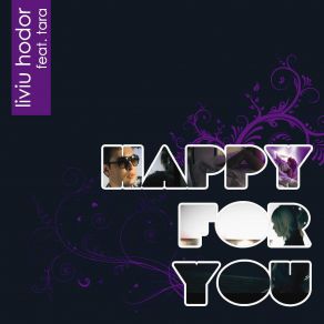 Download track Happy For You [Hy2RoGen & Fr3cky Radio Edit] Tara, Liviu Hodor