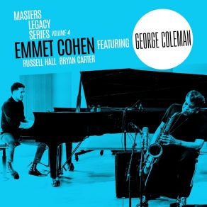 Download track On Green Dolphin Street Emmet CohenGeorge Coleman, Bryan Carter, Russell Hall