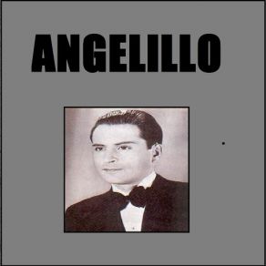 Download track ¡ay! Gitano Tano Angelillo