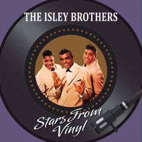 Download track Open Up Your Heart The Isley Brothers