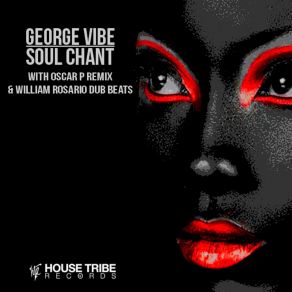 Download track Soul Chant George Vibe