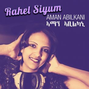 Download track Ferihe Rahel Siyum