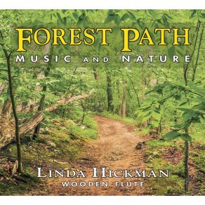 Download track The Forest Path Linda HickmanDoug Barr, Jesse Winch, Iris Nevins