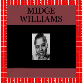 Download track I Know Now Midge Williams