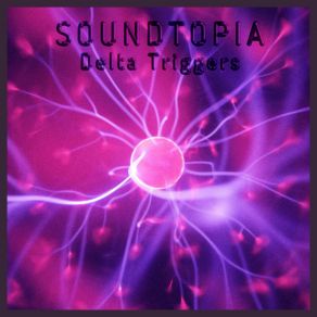 Download track Along The Delta (Delta 1.2 Hz. Binaural Beats 146.8-148 Hz) Soundtopia