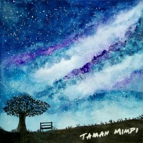 Download track Taman Mimpi EARTHBALANCE