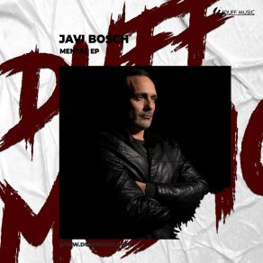 Download track Mental Javi Bosch