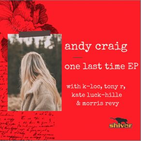 Download track Don't Wait 4 Me Andy CraigTony R, K-Loc