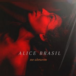 Download track Me Abracem Alice Brasil