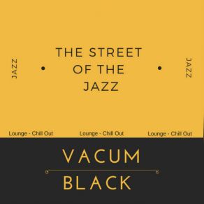 Download track The Long Way Of The Jazz Note Vacum Black