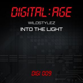 Download track Into The Light Wildstylez